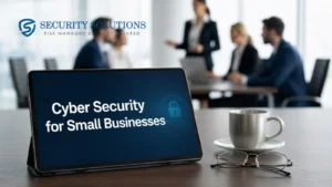 Two business professionals in an office meeting setting, with a blue overlay text that reads "Cyber Security for Small Businesses" and a company logo in the top left.